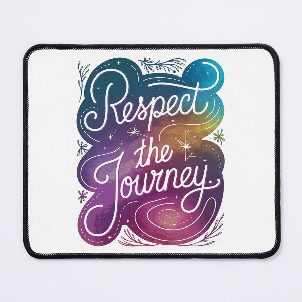 Item preview, Respect The Journey designed and sold by ZAIKY DREAMS.