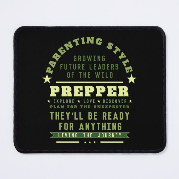 Item preview, Parenting Style Prepper Explore Love Discover - Parenthood Quote designed and sold by TheSassyNoble.