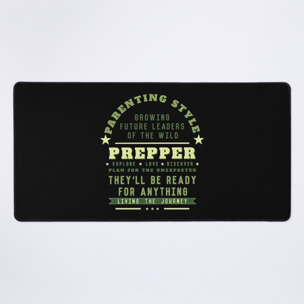 Item preview, Parenting Style Prepper Explore Love Discover - Parenthood Quote designed and sold by TheSassyNoble.