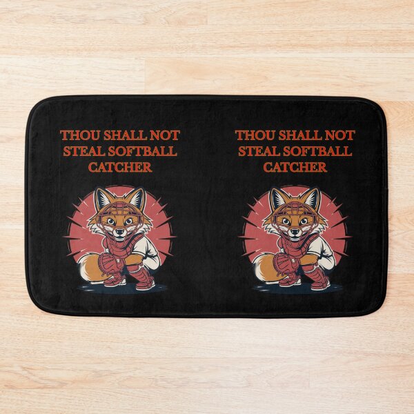 Item preview, Thou Shall Not Steal Softball Catcher designed and sold by TrendsLook.