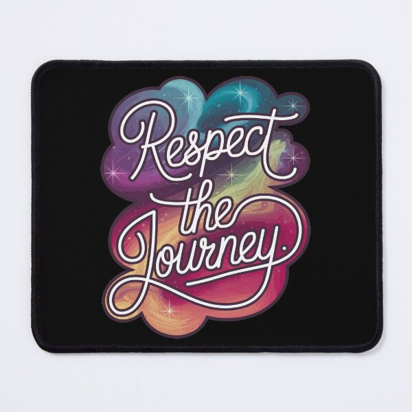Item preview, Respect The Journey designed and sold by ZAIKY DREAMS.