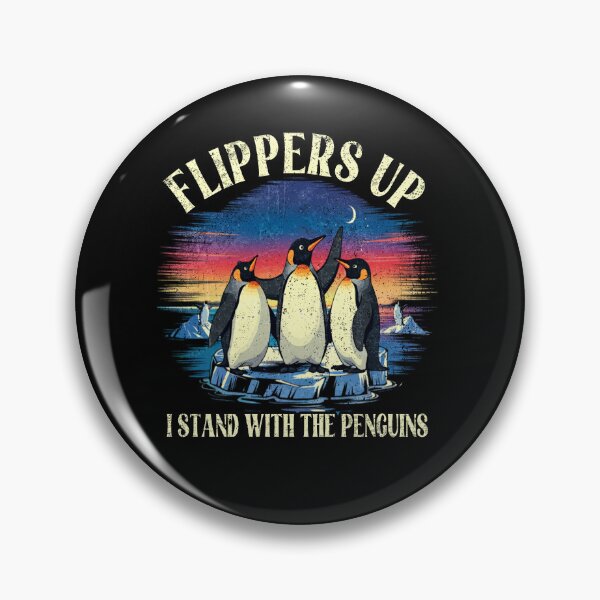 Item preview, Flippers Up I Stand With The Penguins designed and sold by PrettyInk.