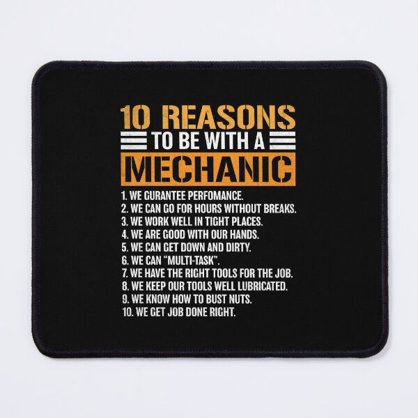 Item preview, 10 Reasons To Be With A Mechanic Car Auto Mechanic designed and sold by DexertimaArt.