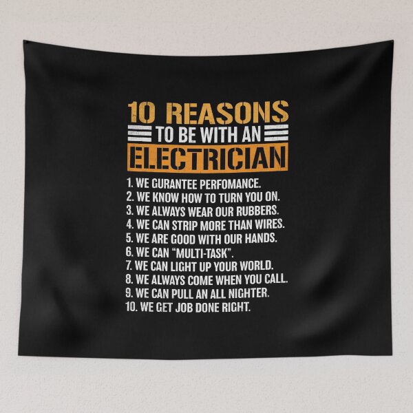 Item preview, 10 Reasons to Be With an Electrician designed and sold by DexertimaArt.