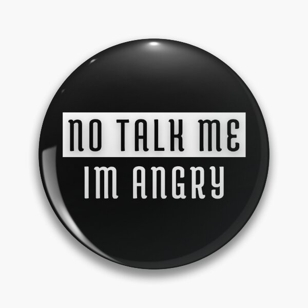 Item preview, Angry Silence Sarcastic Warning designed and sold by Zakrytos ★★★★★.