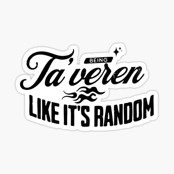 Artikel-Vorschau von Zufällige Ta'veren, designt und verkauft von Taveren-Tavern.