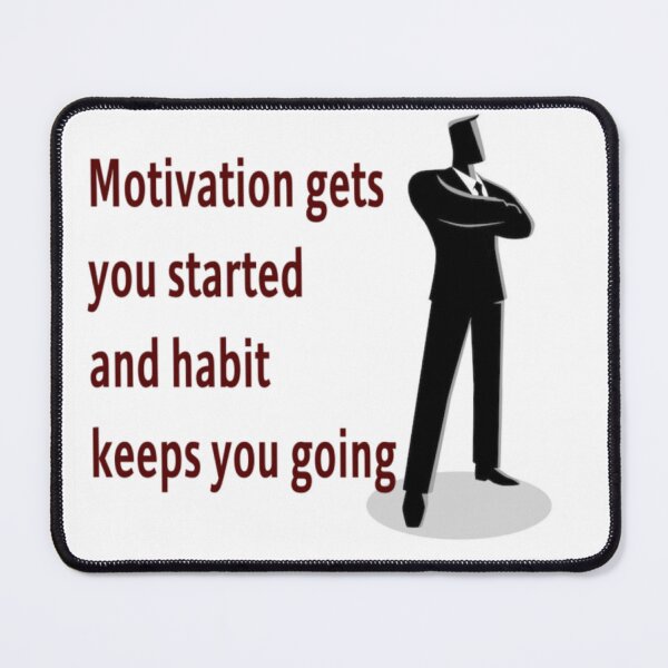 Item preview, Start with Motivation. Continue with Habit. designed and sold by MAKGITASHOP.