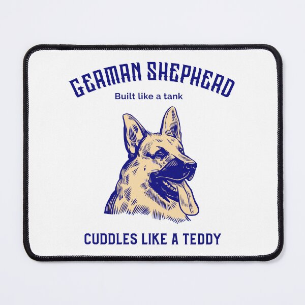 Item preview, German Shepherd Built Like A Tank Cuddles Like A Teddy designed and sold by LJMGStore.