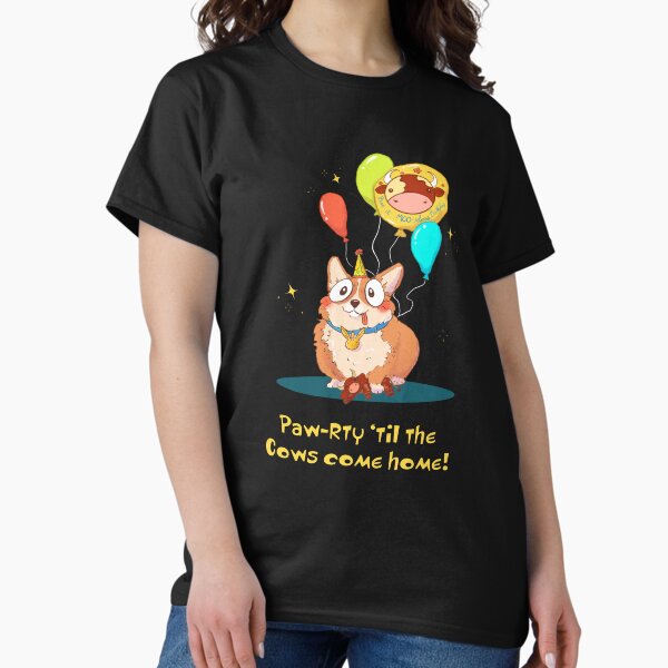 Item preview, Paw-rty ‘til the cows come home! designed and sold by Hannah Hurst.