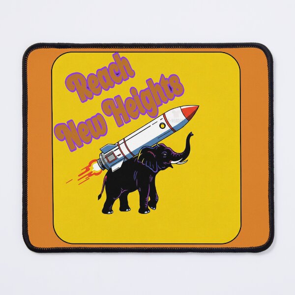 Item preview, Rocket Elephant – Reach New Heights designed and sold by T-Vergent.