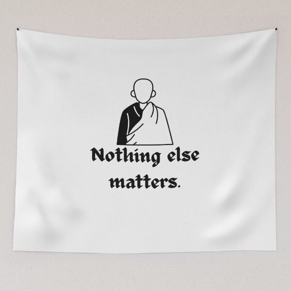 Item preview, Nothing else matters motivational design designed and sold by Naquo.