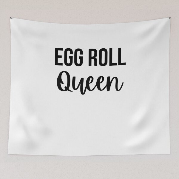 Item preview, Egg Roll Queen funny egg roll lover egg roll fan designed and sold by snowry.