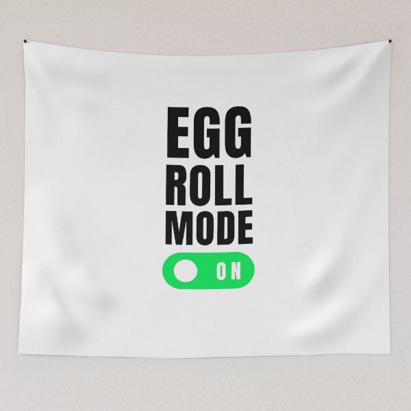 Item preview, Egg Roll mode on funny egg roll lover egg roll fan joke designed and sold by snowry.