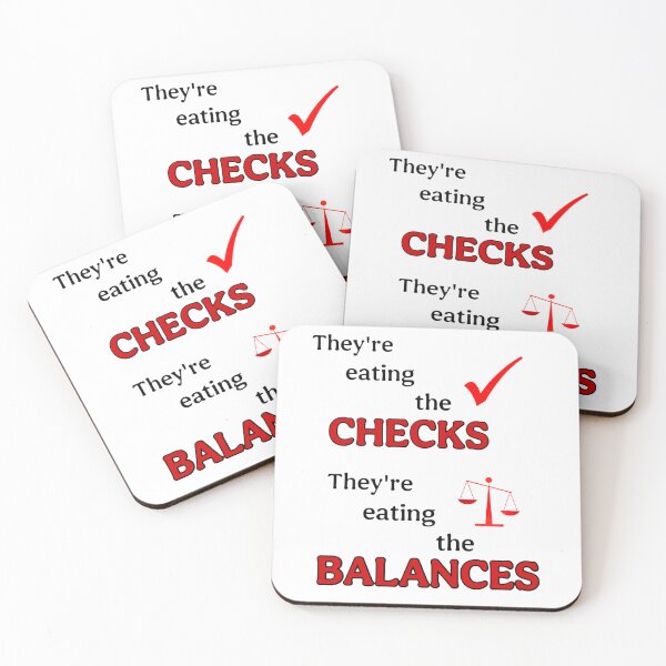 Item preview, Eating the checks, eating the balances designed and sold by Laundry Ghost Productions.