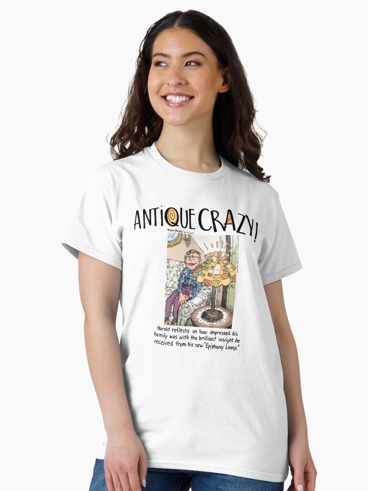 Thumbnail 2 of 7, Classic T-Shirt, Antique Crazy Antique Shopper designed and sold by jimkraft777.