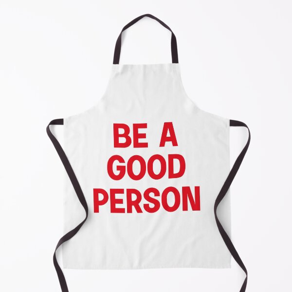 Item preview, Be A Good Person designed and sold by designing01Ar3.
