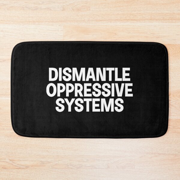Item preview, Dismantle Oppressive Systems designed and sold by designing01Ar3.