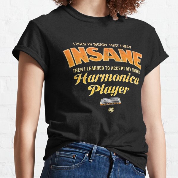 Adam Gussow's Modern Blues Harmonica - I Used To Think I Was INSANE Classic T-Shirt