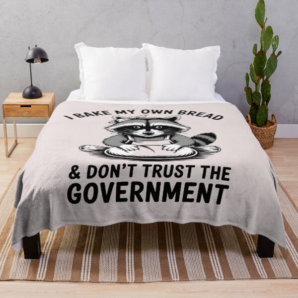Item preview, I Bake My Own Bread Don't Trust The Government designed and sold by universe-hold ⭐⭐⭐⭐⭐.