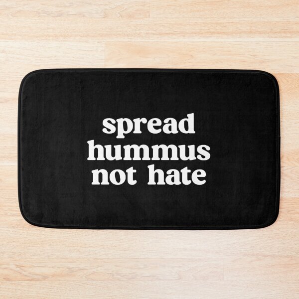 Item preview, Spread hummus not hate designed and sold by designing01Ar3.
