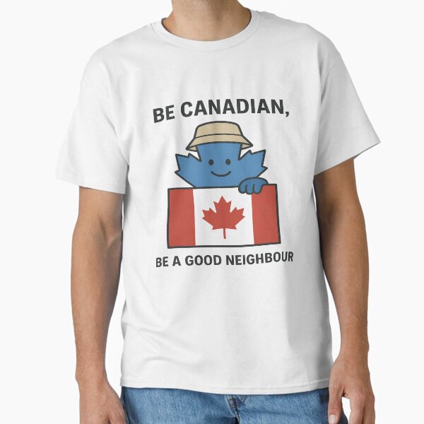 Aperçu de l'œuvre Soyez Canadien, soyez un bon voisin créée et vendue par Good Neighbours.