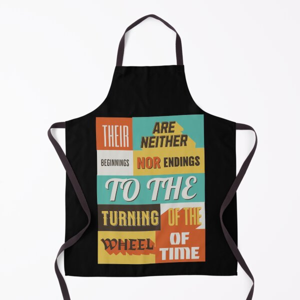 Item preview, Neither Beginnings nor Endings (Wheel Of Time) designed and sold by Taveren-Tavern.