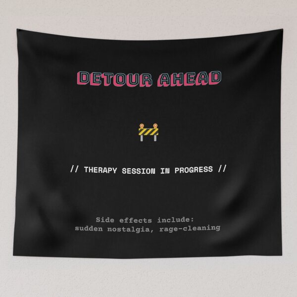 Item preview, DETOUR AHEAD T-Shirt - Therapy Session in Progress - Dark Humor Mental Health Meme - Anxiety Road Sign Tee designed and sold by BrushRushX.