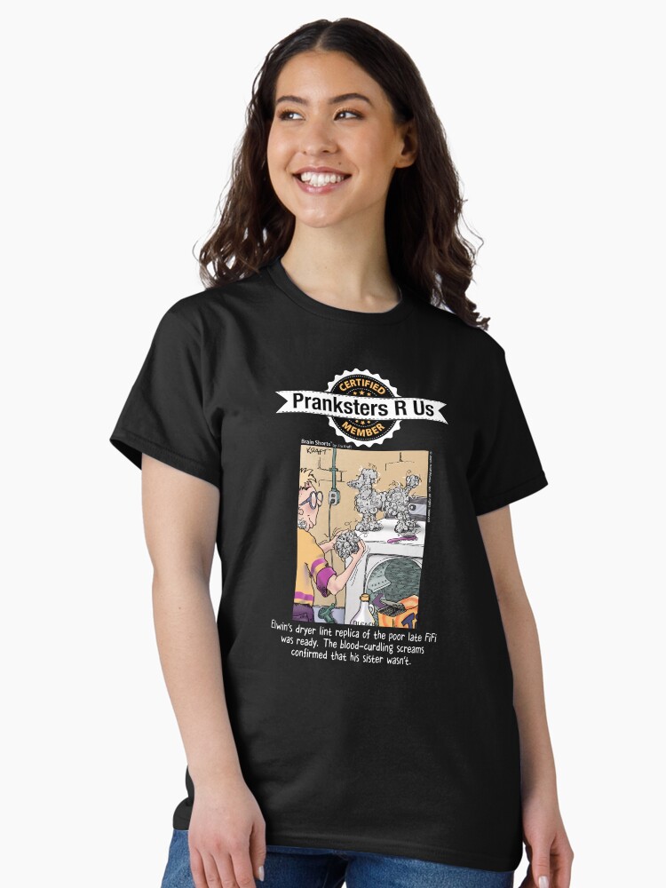 Thumbnail 2 of 7, Classic T-Shirt, Pranksters R Us Mischievous designed and sold by jimkraft777.