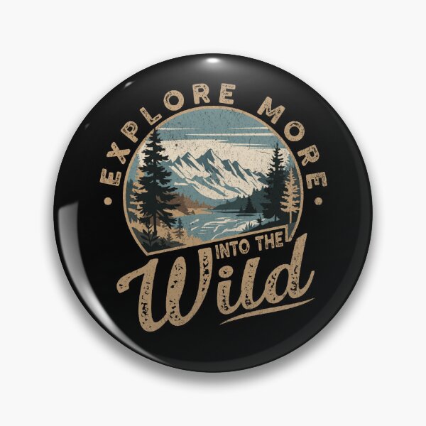 Item preview, Explore More Into the Wild - Adventure & Hiking Nature Design designed and sold by EpochFusion.