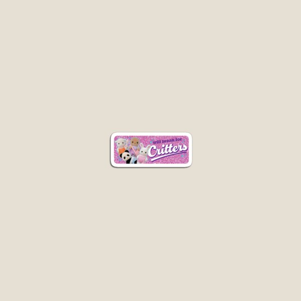 Item preview, Will Break for Calico Critters designed and sold by avabecker18.