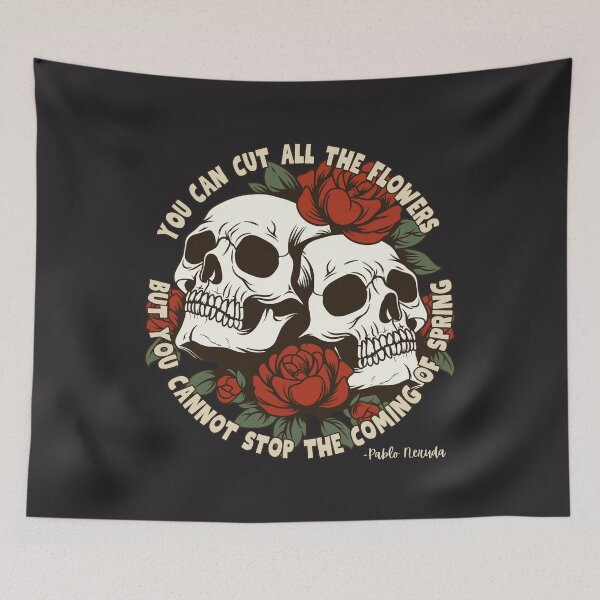 Item preview, Pablo Neruda "You can cut all the flowers..." designed and sold by DesignCollectiv.