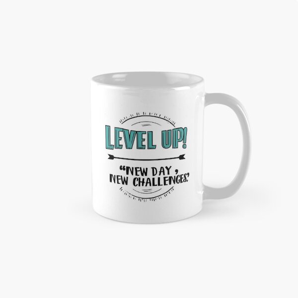 Item preview, Level Up! – New Day, New Challenges designed and sold by Dabis26.