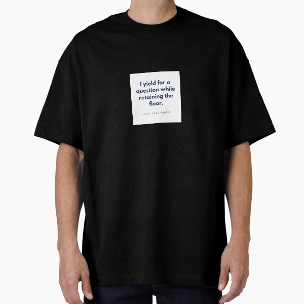 Item preview, "I yield for a question while retaining the floor" designed and sold by InkyFinger.