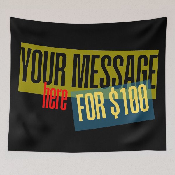 Item preview, Your Message Here designed and sold by Rex Vox.