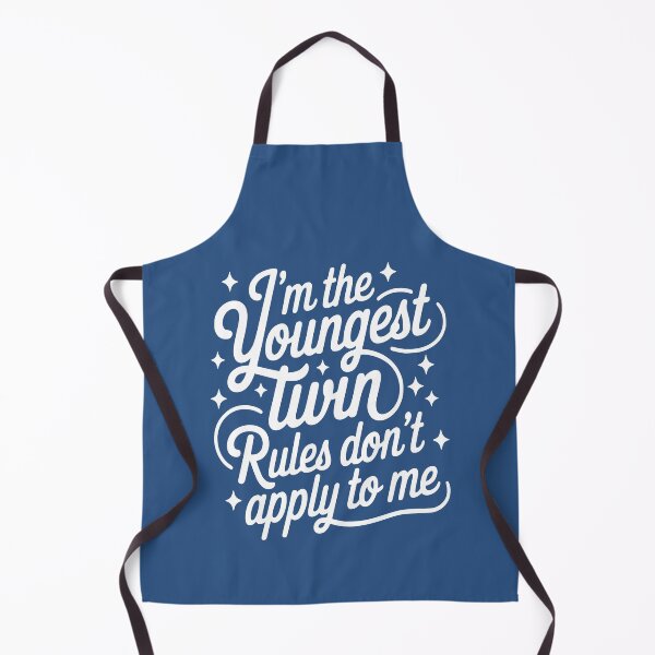 Item preview, I'm The Youngest Twin Rules Don't Apply To Me designed and sold by NosandEdgy.