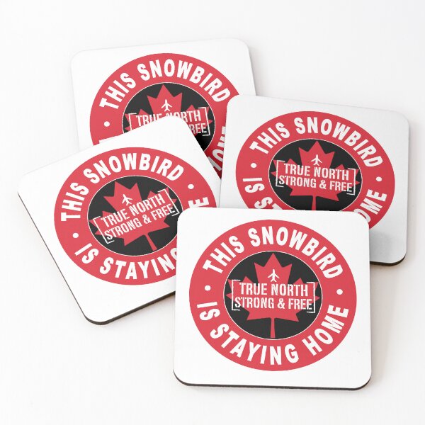 Item preview, This Snowbird Is Staying Home, True North Strong and Free designed and sold by TaraGbear.
