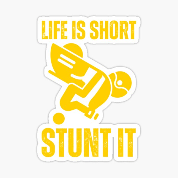 Item preview, Life is Short, Stunt it designed and sold by UNK-Fatigues.