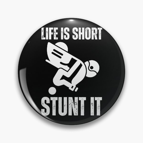 Item preview, Life is Short, Stunt it designed and sold by UNK-Fatigues.