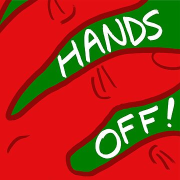 Artwork thumbnail, "Hands Off!" by Skillit!