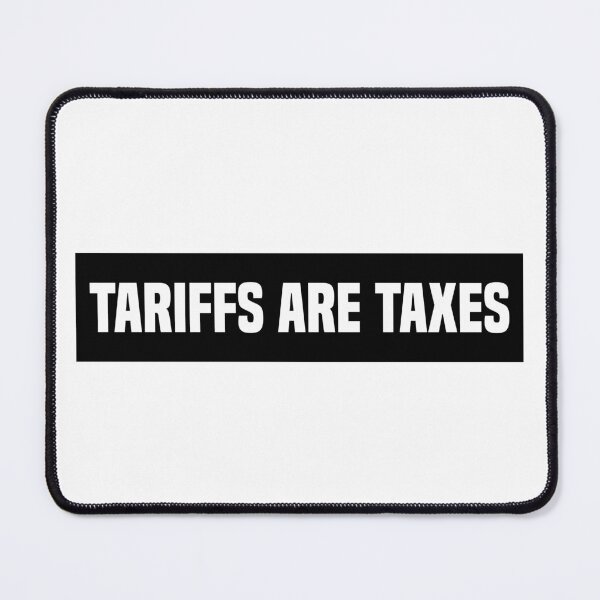 Item preview, Tariffs Are Taxes - Anti Trump Oligarchy designed and sold by PixVib.