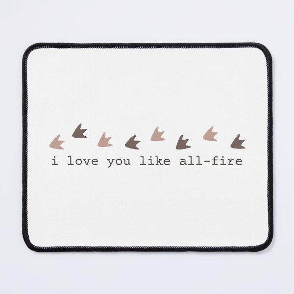 Item preview, i love you like all-fire | geese designed and sold by kpospichel.