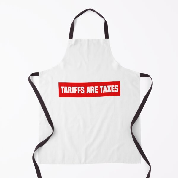 Item preview, Tariffs Are Taxes - Anti Trump designed and sold by PixVib.