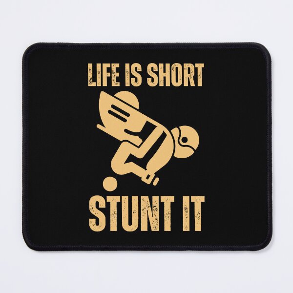 Item preview, Life is Short, Stunt it designed and sold by UNK-Fatigues.