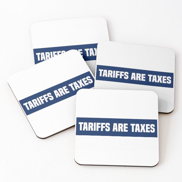Item preview, Tariffs Are Taxes FDT designed and sold by PixVib.