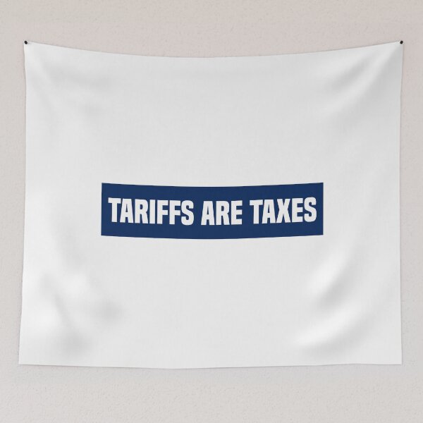Item preview, Tariffs Are Taxes FDT designed and sold by PixVib.