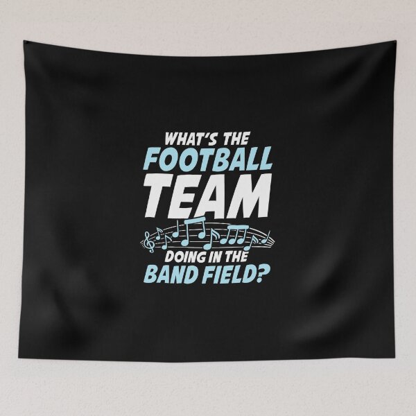 Item preview, Band Field Takeover - Funny Marching Band Quote designed and sold by GabrieSketcham.