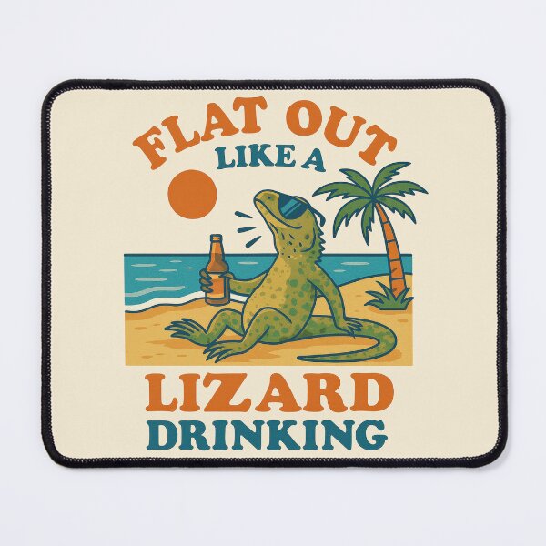 Item preview, Flat Out Like a Lizard Drinking – Aussie Beach Humor Design designed and sold by MRageebArt.
