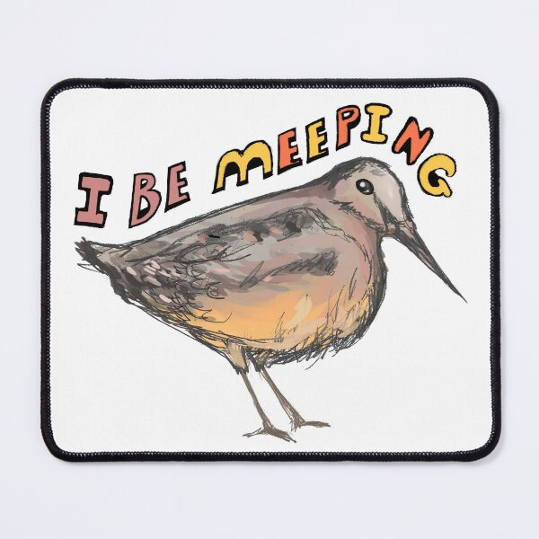 Item preview, I Be Meeping Woodcock designed and sold by Orchid-Hill.