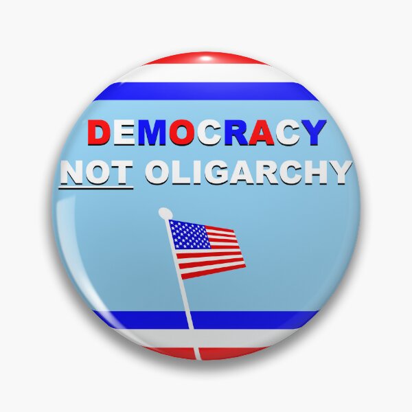 Item preview, Democracy Not Oligarchy designed and sold by MoonchildArtistry97.