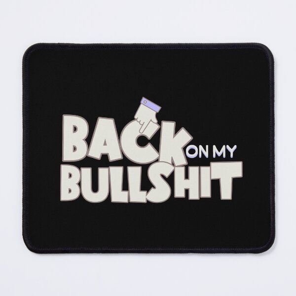Item preview, back on my bullshit designed and sold by dudelinart.